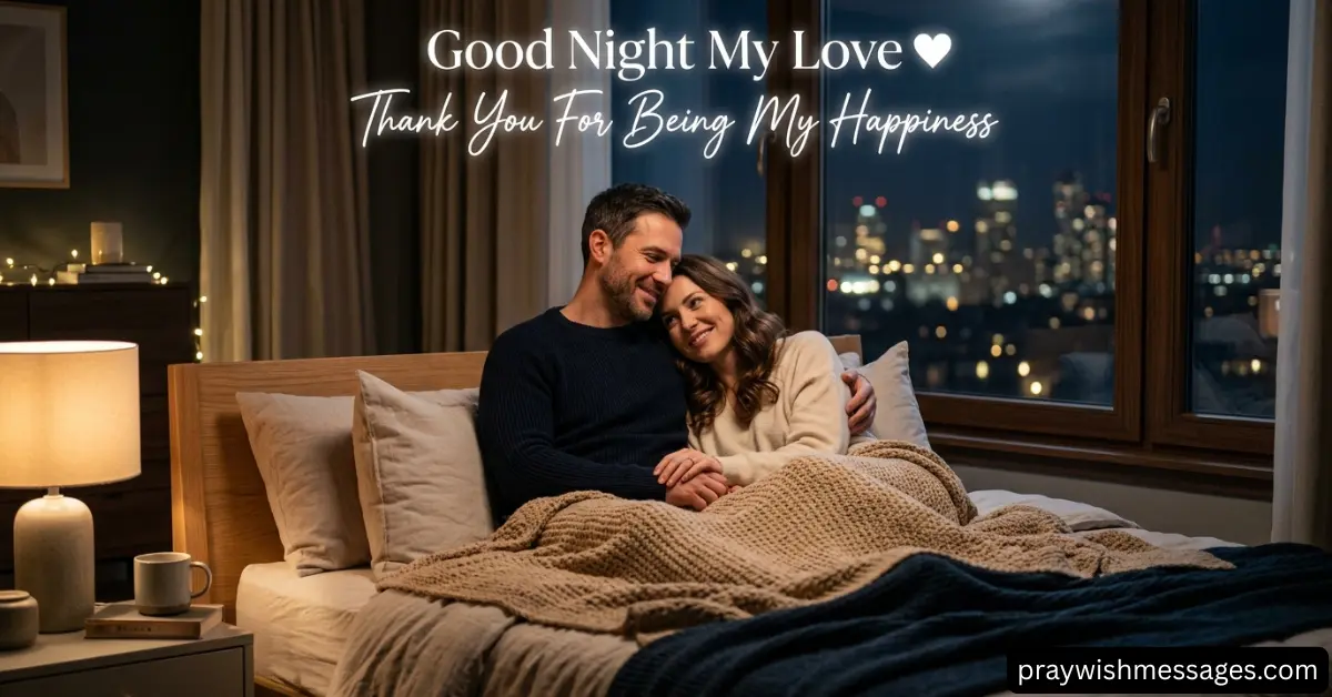 Good Night Messages with Love and Appreciation